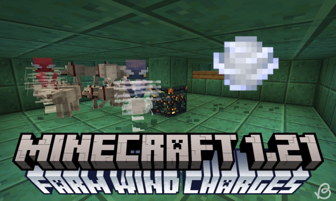 Dicas e truques para cultivar cargas de vento no Minecraft 1.21